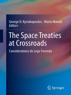 cover image of The Space Treaties at Crossroads